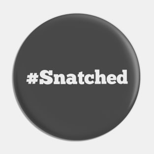 Snatched Pin