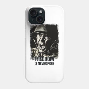 Freedom is never FREE Veteran Soldier Vintage Style Artwork Patriotic Quote Phone Case