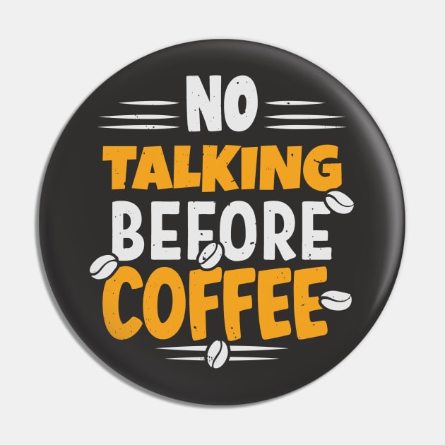 no talkie before coffee Pin by legend