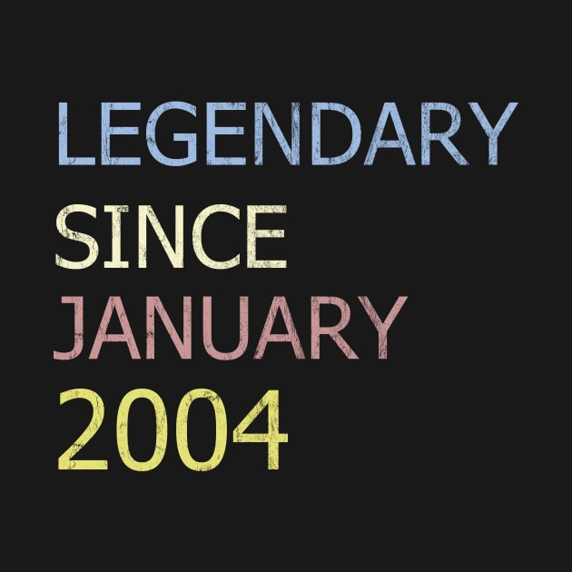 LEGENDARY SINCE JANUARY 2004 by BK55