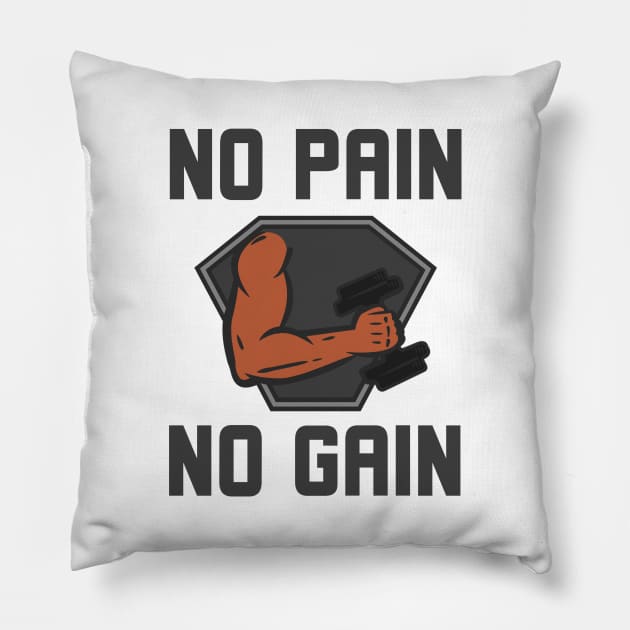 No Pain No Gain Pillow by Jitesh Kundra
