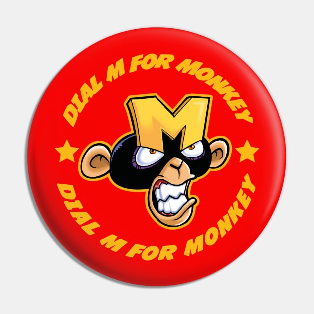 DIAL M FOR MONKEY Pin by mauchofett