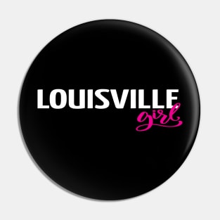 Louisville Girl Pin