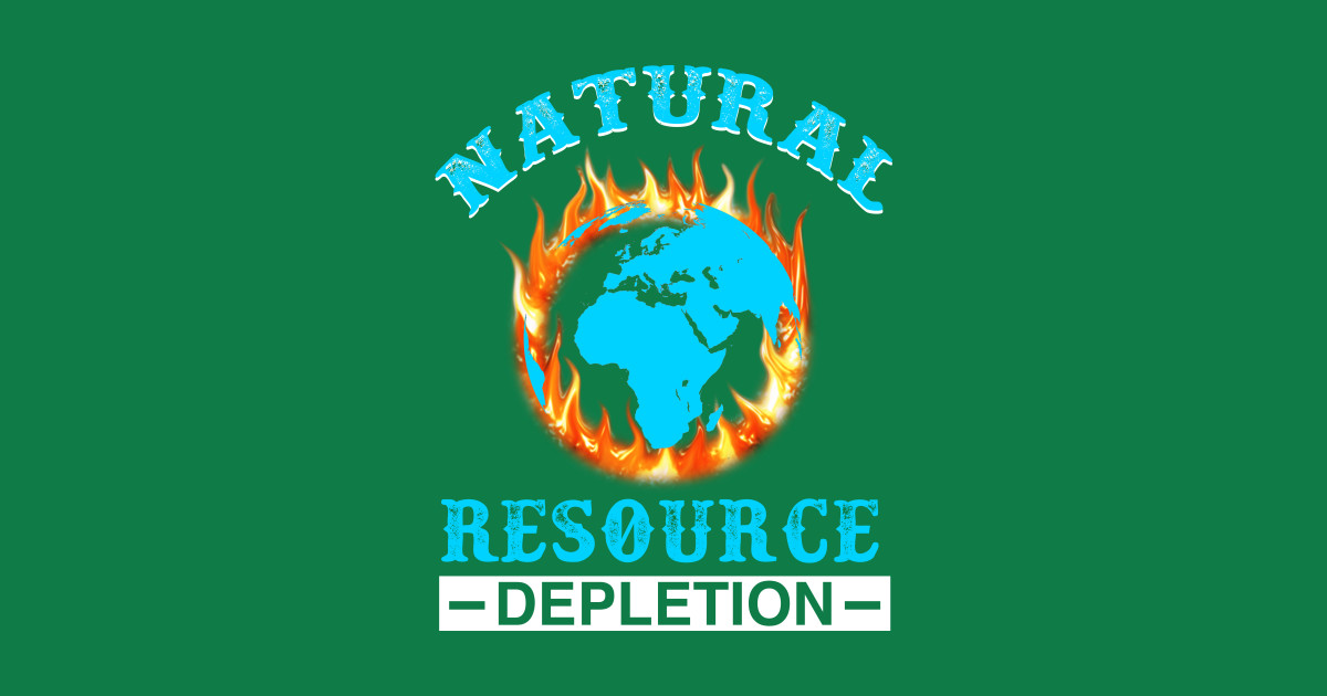 Natural Resource Depletion Gift for Environmentalist Environment Posters and Art Prints