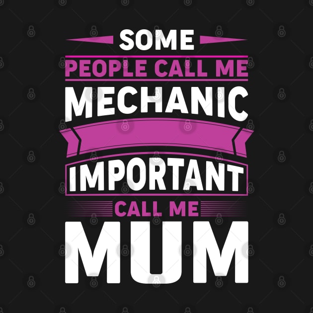 Mechanic Mum by Miozoto_Design