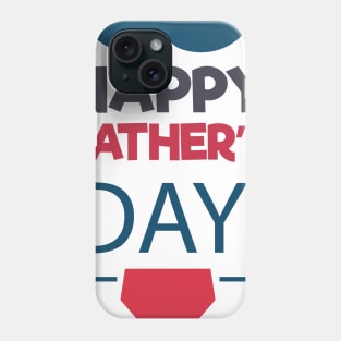 Happy Father's day Phone Case