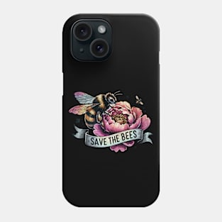 Bee peony and banner save the bee,  motivational, ways to help the earth,save planet earth Phone Case