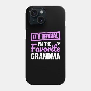 It's Official I'm The Favorite Grandma Vintage Grandmother | Funny family Phone Case