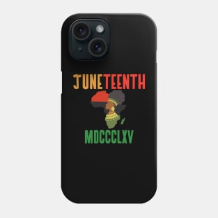 JUNETEENTH MDCCCLXV Phone Case