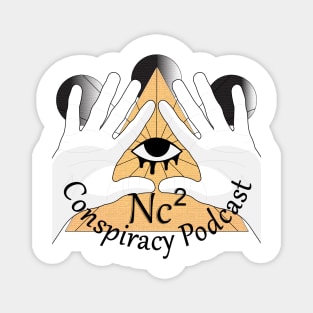 NC2 Conspiracy Podcast Magnet