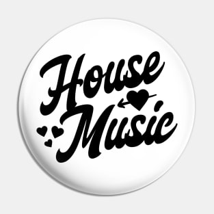 HOUSE MUSIC  - Valentine Hearts (Black) Pin