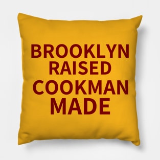 Brooklyn Raised Cookman Made (Bethune Cookman) 3 Pillow