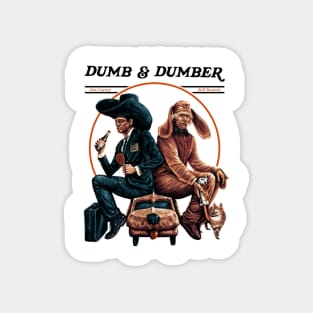 Dumb and dumber Magnet