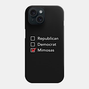 Republican Democrat Mimosas Phone Case