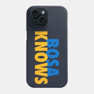 Bosa Knows Phone Case