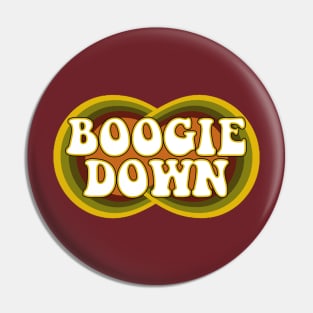 70s Boogie Down Pin