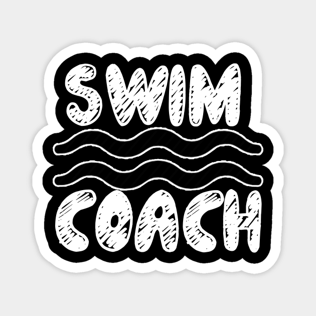 Swim Coach Tee, Sports Tee, Water Sport Shirt, Waves Tee, Best Selling T-Shirts,  Gift Idea Magnet by hardworking
