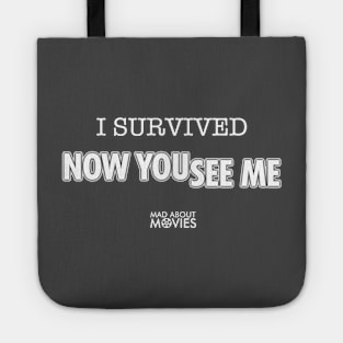 I Survived 'Now You See Me' Tote