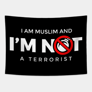 I'm Muslim and I'm not a terrorist Tapestry