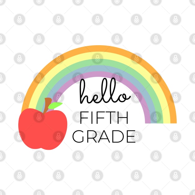 Hello Fifth Grade by Petalprints