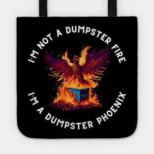 Dumpster Phoenix Tote