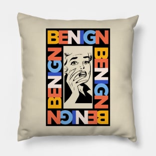 Benign Pillow