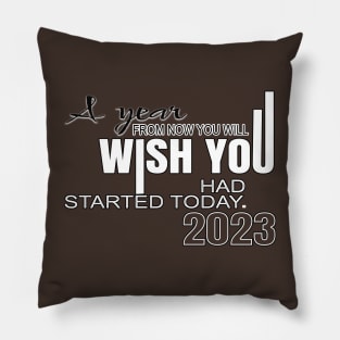 January 2023. Motivational saying. Pillow