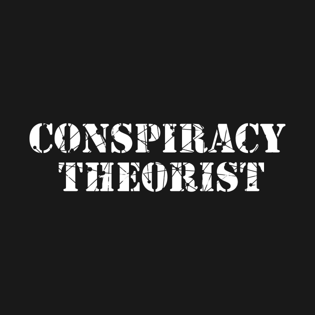 Conspiracy Theorist by cartogram