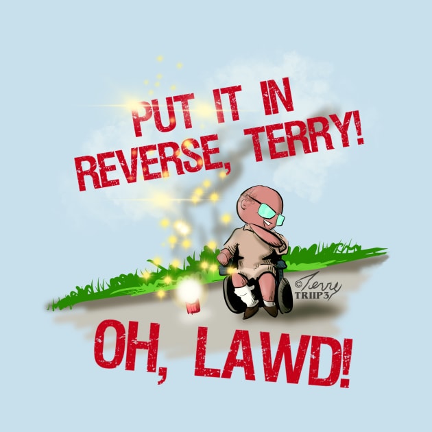 Put It In Reverse, Terry! by Back It Up, Terry! *OFFICIAL*