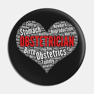 Obstetrician Heart Shape Word Cloud Design Obgyn graphic Pin