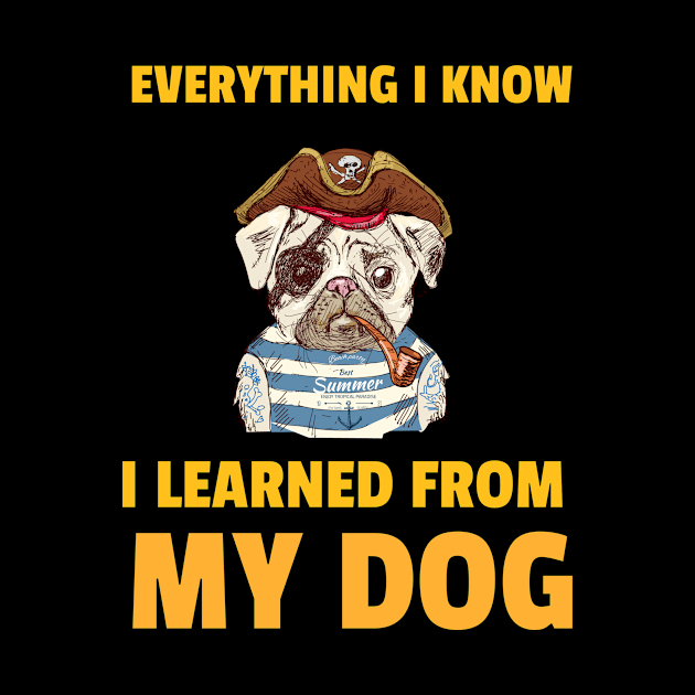 Everything I know I learned from my dog by Azamerch