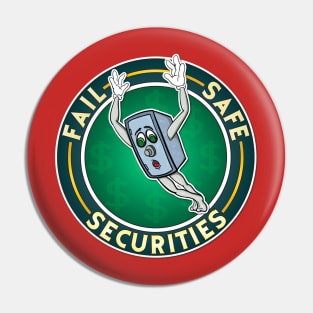 Fail Safe Securities Pin