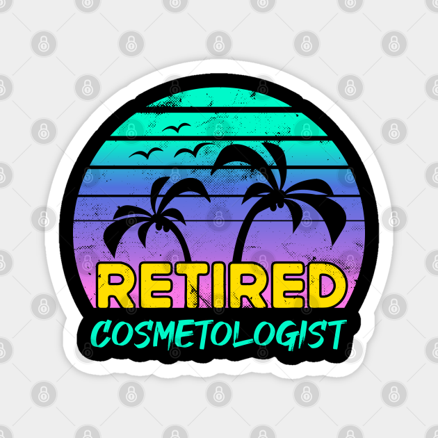 Retired Cosmetologist Retirement Gift Retro Cosmetologist