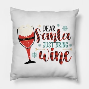 Dear Santa Just Bring Wine Pillow