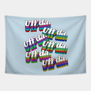 UFF DA \\ Dude That Sucks Retro Rainbow Font Tapestry