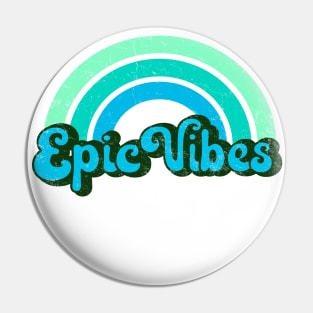 Epic Vibes - Retro Rainbow in Blue Pin