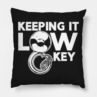 Keeping It Low Key // Music Joke // Funny Tuba Player Pillow