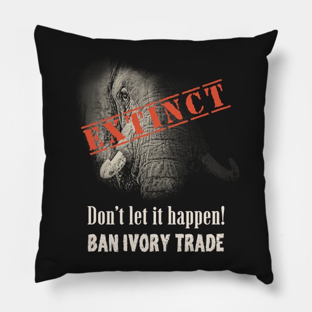 Elephant Extinction Quote Pillow by scotch