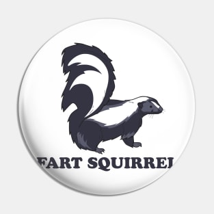 Fart Squirrel Pin