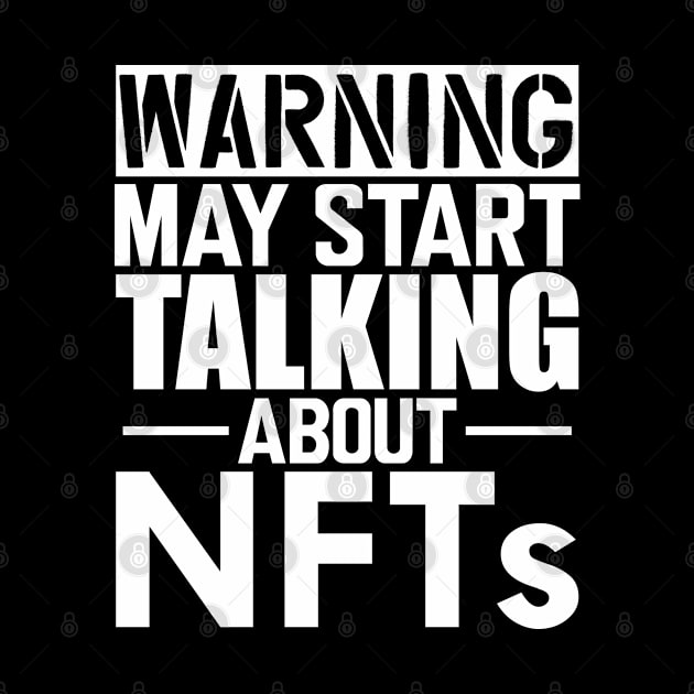 NFT - Warning may start talking about NFTs w by KC Happy Shop