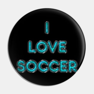 I Love Soccer - Turquoise Pin