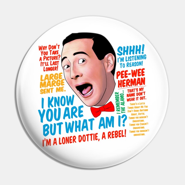 Pee-Wee Herman Quotes Pin by CoolDojoBro