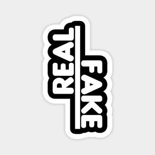 Real/Fake Word Art Minimalist Design Magnet