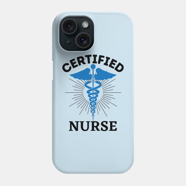 Certified Nurses Day Phone Case by UltraPod