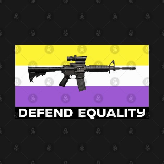 Defend Equality (Non Binary Flag)| First Amendment| Cool and Cute Stickers| T-Shirts by RevolutionToday