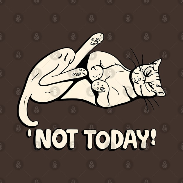 Not today by NomiCrafts