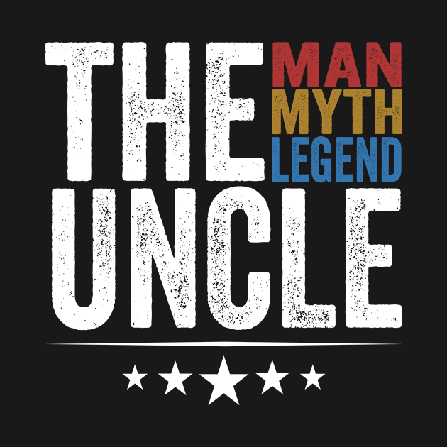 Uncle the man the myth the legend daddy dad papa fathers day family fathers day gift ideas by schirmerbas