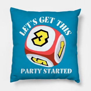 Party Started Pillow