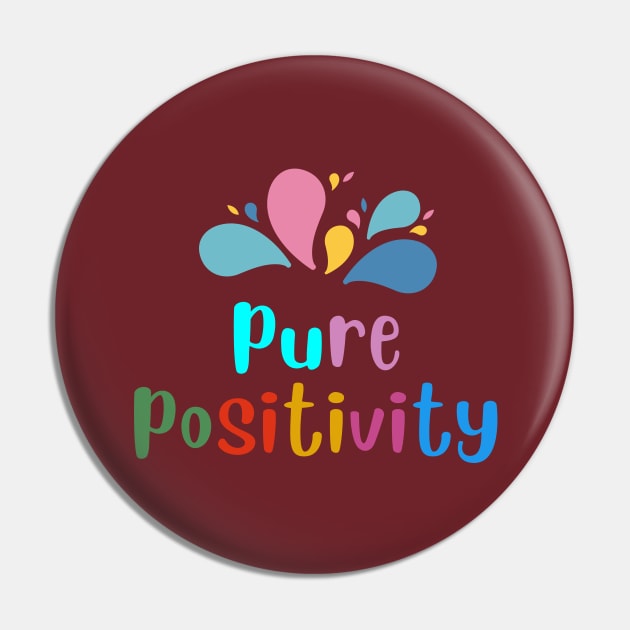 Pure Positivity Pin by NICHE&NICHE