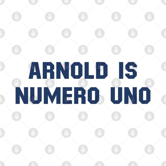 Arnold is Numero Uno | Arnold Schwarzenegger by japonesvoador